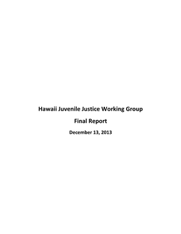 Hawaii Juvenile Justice Working Group Final Report