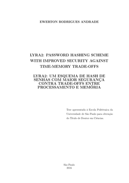 Um Esquema De Hash De Senhas Com Maior Segurança Contra Trade-Offs Entre Processamento E Memória