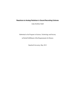 Reactions to Analog Fetishism in Sound Recording Cultures Andy