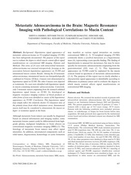 Metastatic Adenocarcinoma in the Brain: Magnetic Resonance Imaging with Pathological Correlations to Mucin Content