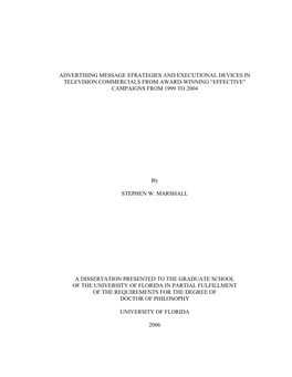 Advertising Message Strategies and Executional Devices in Television Commercials from Award-Winning “Effective” Campaigns from 1999 to 2004