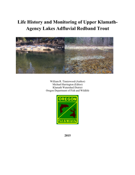 Life History and Monitoring of Upper Klamath- Agency Lakes Adfluvial Redband Trout