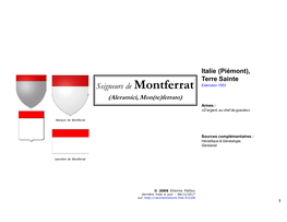 Seigneurs De Montferrat Extinction 1553 (Aleramici, Mon(Te)Ferrato) Armes : «D’Argent, Au Chef De Gueules»