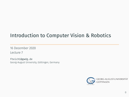Introduction to Computer Vision & Robotics