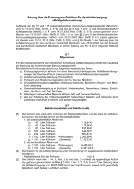 Satzung Über Die Erhebung Von Gebühren Für Die Abfallentsorgung (Abfallgebührensatzung) Aufgrund Der §§ 10 Und 111 Nieders