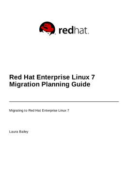 Red Hat Enterprise Linux 7 Migration Planning Guide