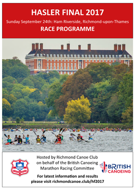 HASLER FINAL 2017 Sunday September 24Th: Ham Riverside, Richmond-Upon-Thames RACE PROGRAMME