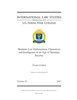 Maritime Law Enforcement Operations and Intelligence in an Age of Maritime Security