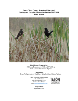 Santa Clara County Tricolored Blackbird Nesting and Foraging Monitoring Project 2017-2018 Final Report