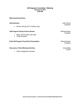 I-69 Segment Committee 1 Meeting February 9, 2011 9:00 AM