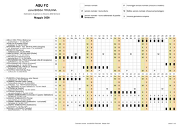 ASU FC Serivizio Normale P Pomeriggio Servizio Normale (Chiusura Al Mattino)