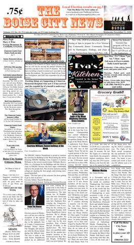 The Boise City News Online At: .75¢ the Or E Mail Us at Blackmesapub@Yahoo.Com BOISE CITY NEWS FORMERLY “THE CIMARRON NEWS”