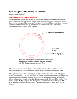 Path Integrals in Quantum Mechanics Michael Fowler 10/24/07