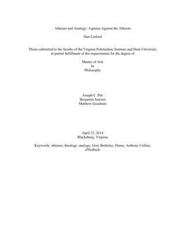 Atheism and Analogy: Aquinas Against the Atheists Dan Linford Thesis Submitted to the Faculty of the Virginia Polytechnic Instit