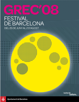 Festival De Barcelona Del 25 De Juny Al 2 D’Agost