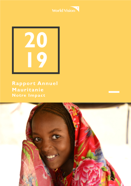 Rapport Annuel Mauritanie Notre Impact Message Du 01 Directeur National