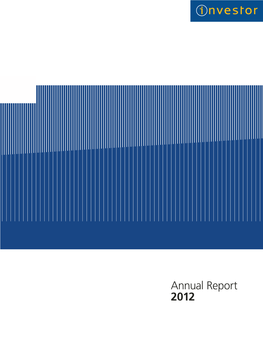 Annual Report 2012 Investor in Brief