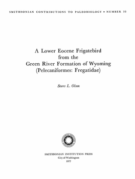 A Lower Eocene Frigatebird from the Green River Formation of Wyoming (Pelecaniformes: Fregatidae)