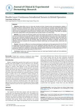 Double Layer Continuous Intradermal Sutures in Keloid Operation