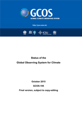 Status of the Global Observing System for Climate 1