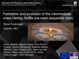 Formation and Evolution of the Intermediate Mass Herbig Ae/Be Pre-Main Sequence Stars