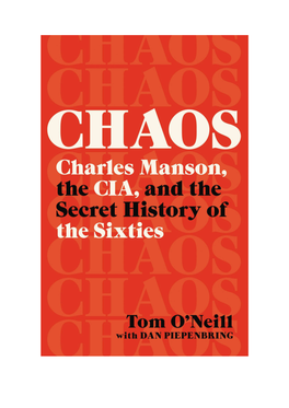 Chaos : Charles Manson, the CIA, and the Secret History of the Sixties