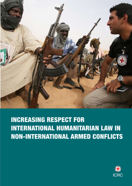 Increasing Respect for International Humanitarian Law in Non-International Armed Conflicts 0923/002 02.2008 3000 MISSION