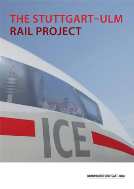 The Stuttgart–Ulm Rail Project Information Contents