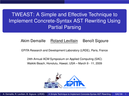 A Simple and Effective Technique to Implement Concrete-Syntax AST Rewriting Using Partial Parsing