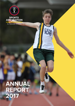 ANNUAL REPORT 2017 Sports Association for Adelaide Schools