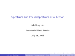 Spectrum and Pseudospectrum of a Tensor