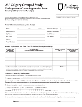 AU-Calgary Grouped Study Undergraduate Course Registration Form for Grouped Study Courses at AU-Calgary