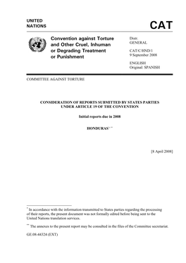 Convention Against Torture and Other Cruel, Inhuman Or Degrading Treatment Or Punishment on 10 December 1984, Ratified It by Decree No