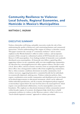 Community Resilience to Violence: Local Schools, Regional Economies, and Homicide in Mexico’S Municipalities