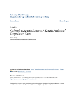 Carbaryl in Aquatic Systems: a Kinetic Analysis of Degradation Rates Alex Lowery University of North Georgia, Alexlowery246@Gmail.Com