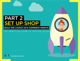 Part 2 Set up Shop Build and Launch an E-Commerce Website
