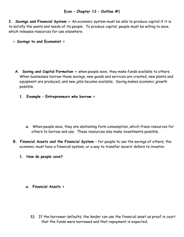 Econ – Chapter 13 – Outline #1 I. Savings and Financial System = An