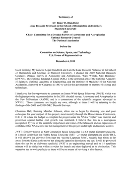 Testimony of Dr. Roger D. Blandford Luke Blossom Professor in the School of Humanities and Sciences Stanford University and Chai