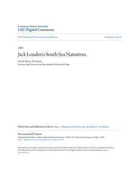 Jack London's South Sea Narratives. David Allison Moreland Louisiana State University and Agricultural & Mechanical College