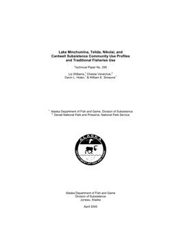 Lake Minchumina, Telida, Nikolai, and Cantwell Subsistence Community Use Profiles and Traditional Fisheries Use