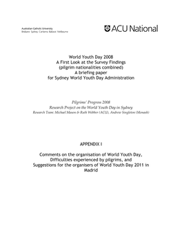 World Youth Day 2008 a First Look at the Survey Findings (Pilgrim Nationalities Combined) a Briefing Paper for Sydney World Youth Day Administration