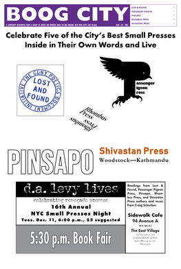 D.A. Levy Lives Press, Pinsapo, Rhom- Bus Press, and Shivastan Celebrating Renegade Presses Press Authors and Music 16Th Annual from Craig Schenker