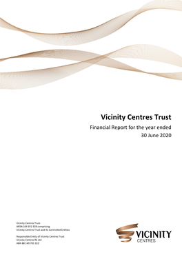 Vicinity Centres Trust Financial Report for the Year Ended 30 June 2020