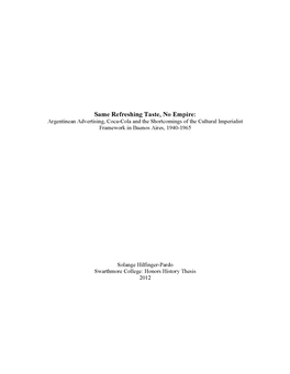 Same Refreshing Taste, No Empire: Argentinean Advertising, Coca-Cola and the Shortcomings of the Cultural Imperialist Framework in Buenos Aires, 1940-1965