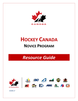 HOCKEY CANADA NOVICE PROGRAM Resource Guide