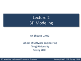 Classic Models in Computer Graphics • 3D Model Representations • Raw Data • Solids • Surfaces