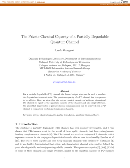 The Private Classical Capacity of a Partially Degradable Quantum Channel