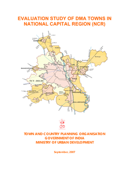 Evaluation Study of Dma Towns in National Capital Region (Ncr)