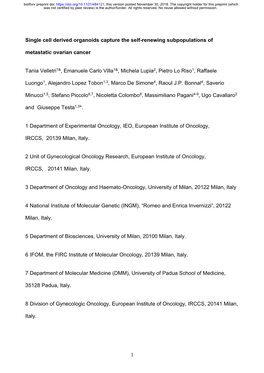 1 Single Cell Derived Organoids Capture the Self-Renewing Subpopulations of Metastatic Ovarian Cancer Tania Velletri1&, Eman