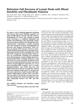 Reticulum Cell Sarcoma of Lymph Node with Mixed Dendritic and Fibroblastic Features Dan Jones, M.D., Ph.D., Mitual Amin, M.D., Nelson G